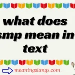 what does smp mean in text