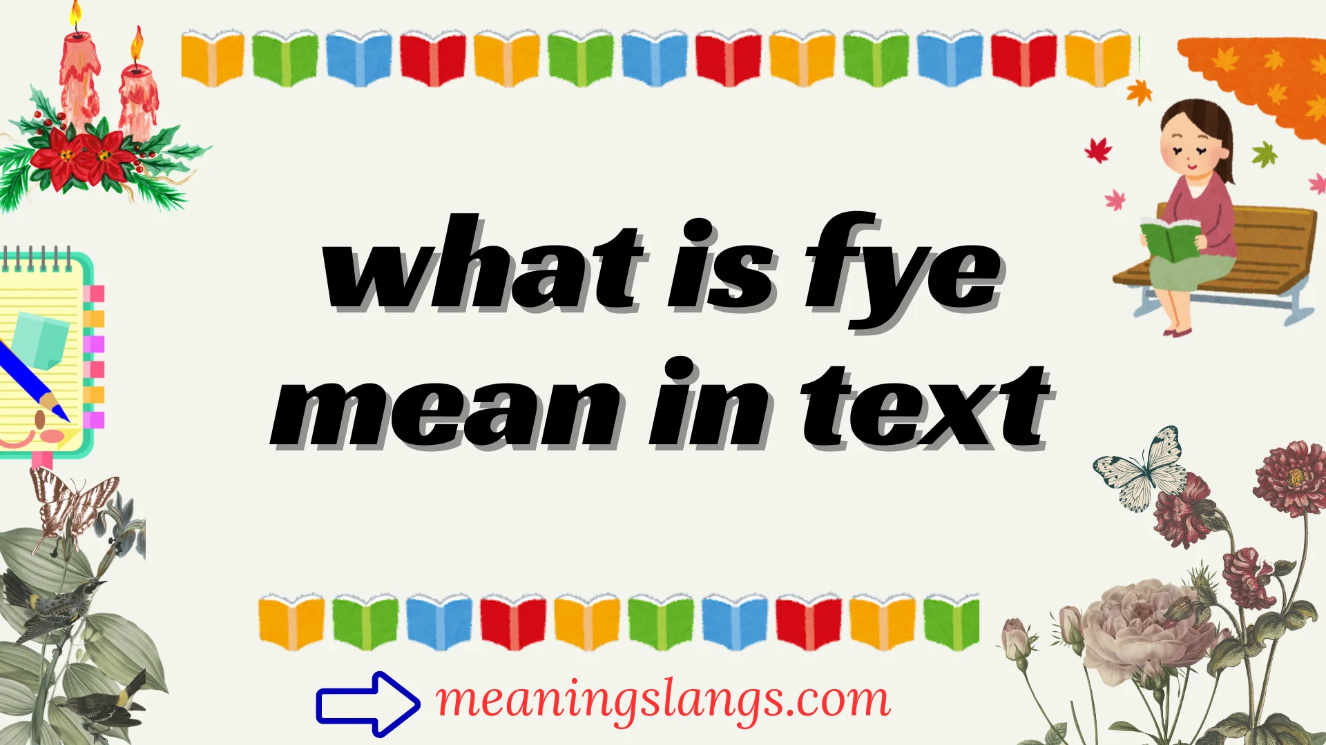 what is fye mean in text