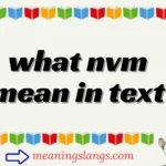 what nvm mean in text