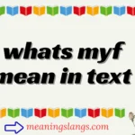 whats myf mean in text