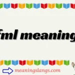 fml meaning