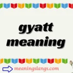 gyatt meaning