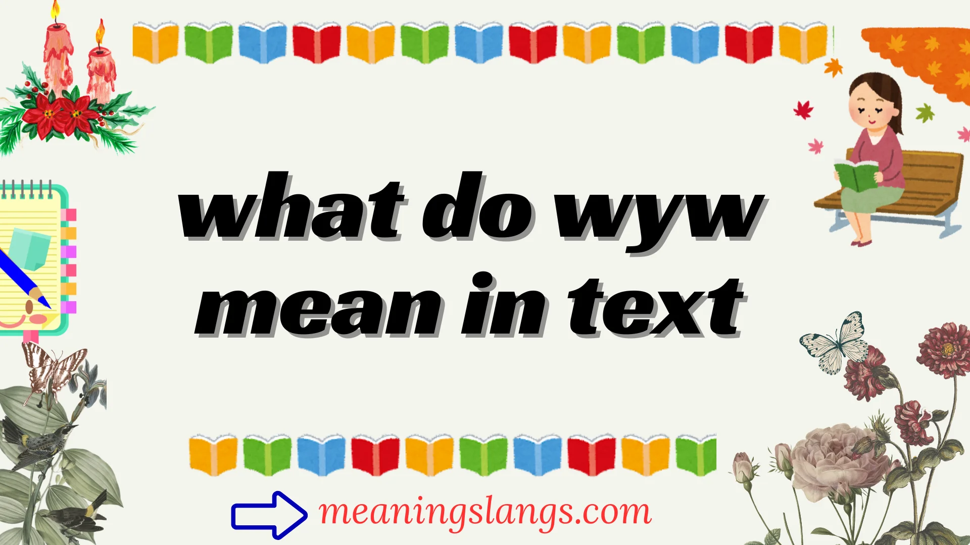 what do wyw mean in text