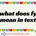 what does fy mean in text
