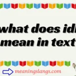 what does idl mean in text