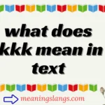 what does ikkk mean in text