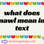 what does nawl mean in text
