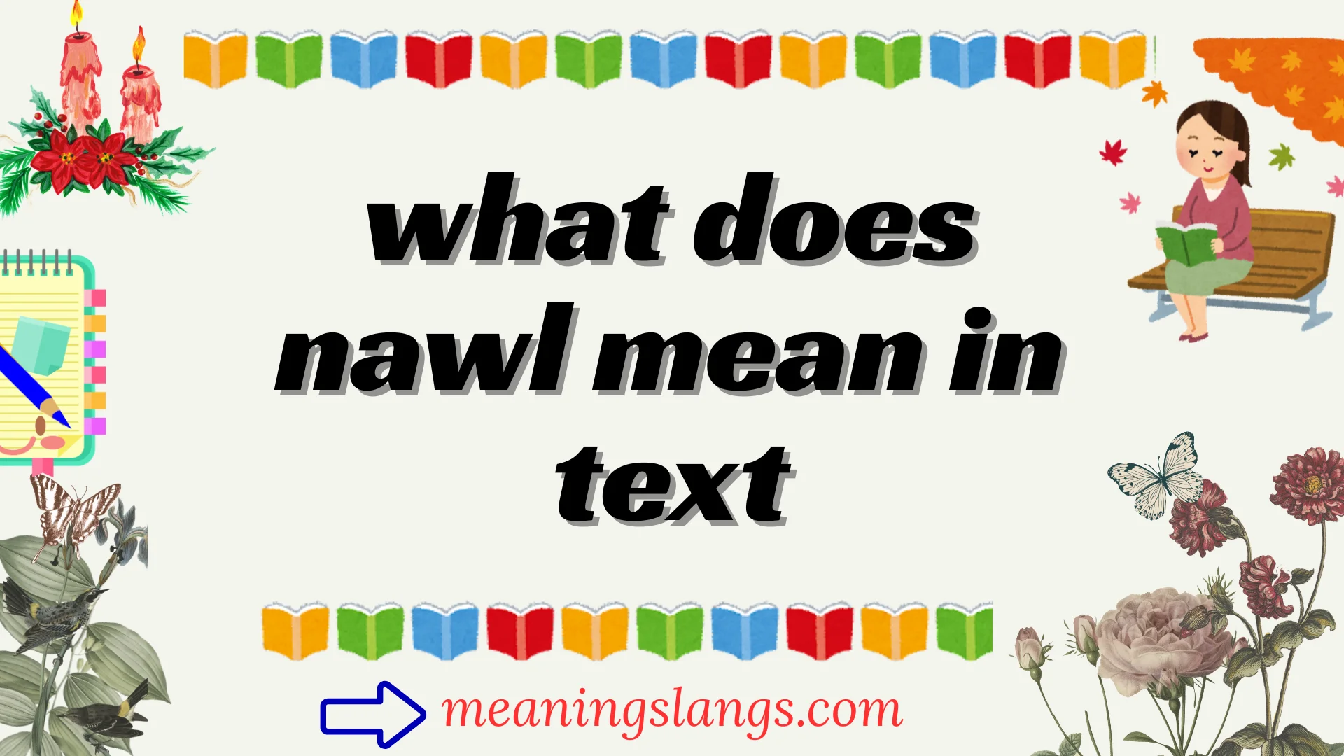 what does nawl mean in text