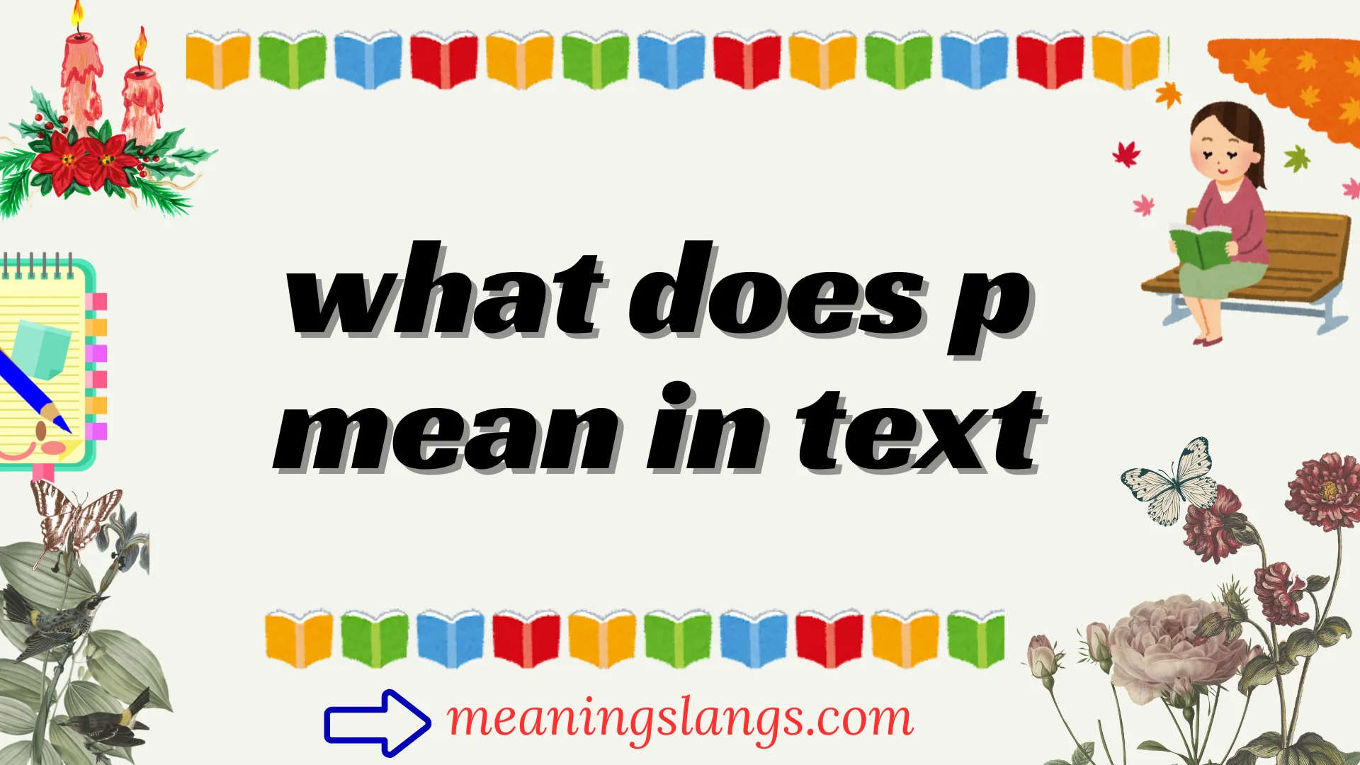 what does p mean in text