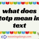 what does totp mean in text