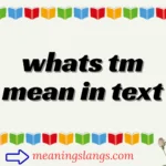 whats tm mean in text