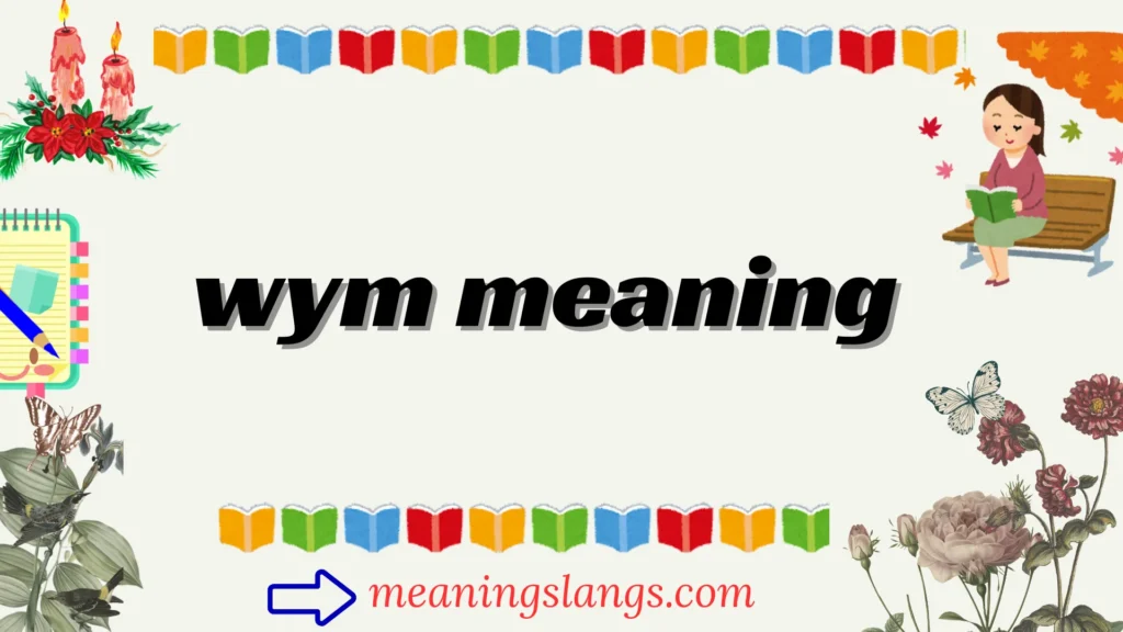 wym meaning